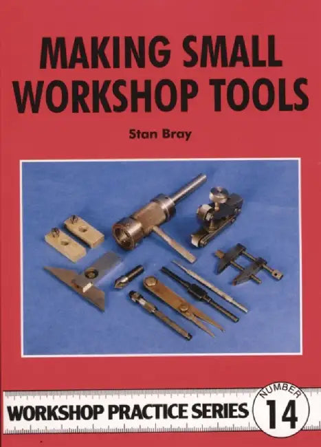 Buy Making Small Workshop Tools (English, Stan Bray) Online at Best Price - BookBajar