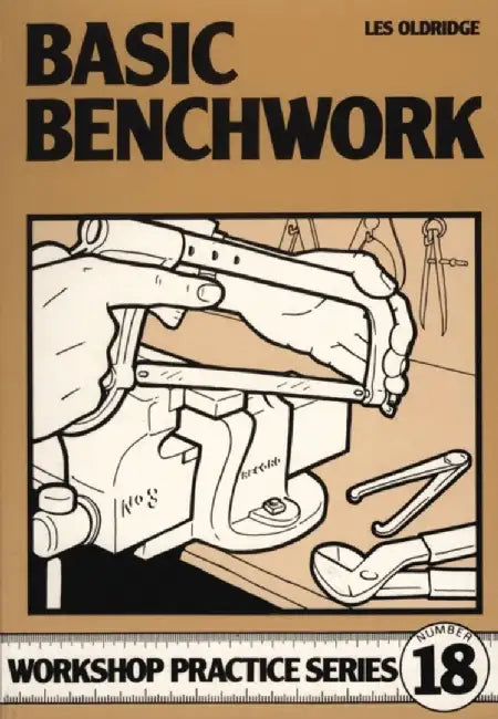 Buy Basic Benchwork (English, Les Oldridge) Online at Best Price - BookBajar