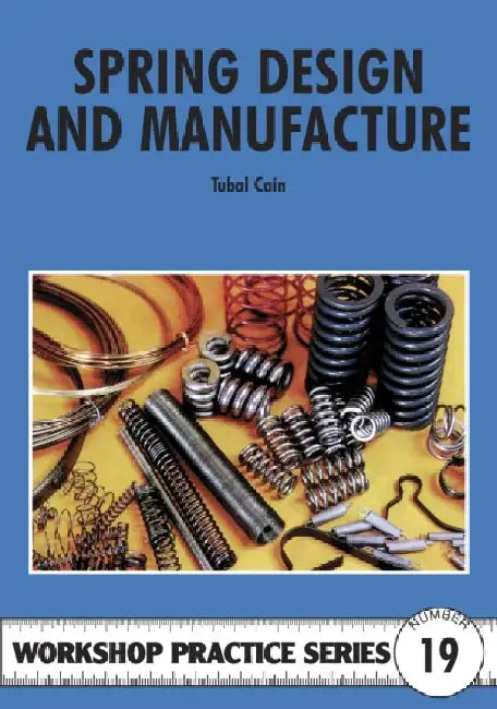 Buy Spring Design and Manufacture (English, Tubal Cain) Online at Best Price - BookBajar