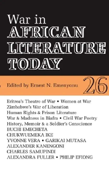 Buy Alt 26 War in African Literature Today (English, Ernest N. Emenyonu | Chimalum Nwankwo | Christine Matzke) Online at Best Price - BookBajar