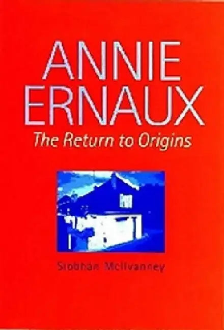 Buy Annie Ernaux (English, Siobhán McIlvanney) Online at Best Price - BookBajar