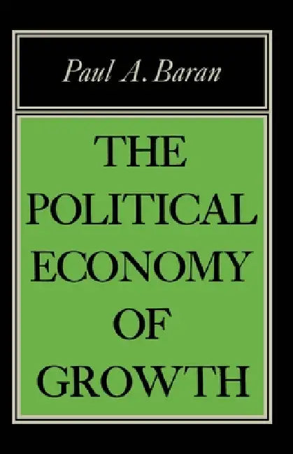 Buy Political Econ of Growth (English, Paul A. Baran) Online at Best Price - BookBajar