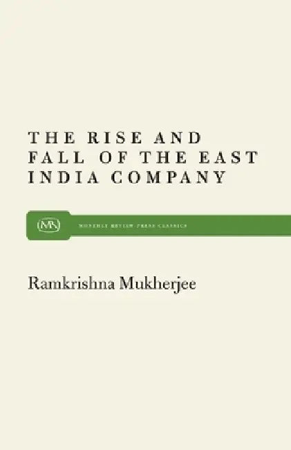 Buy Rise and Fall East India (English, Roopali Mukherjee) Online at Best Price - BookBajar