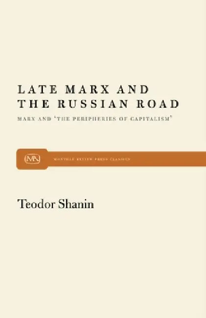 Buy Late Marx and the Russian Road (English, Teodor Shanin) Online at Best Price - BookBajar