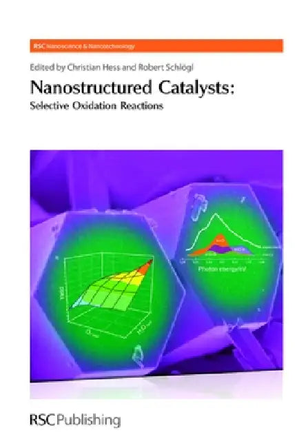 Buy Nanostructured Catalysts (English, Christian Hess | Robert Schlögl) Online at Best Price - BookBajar