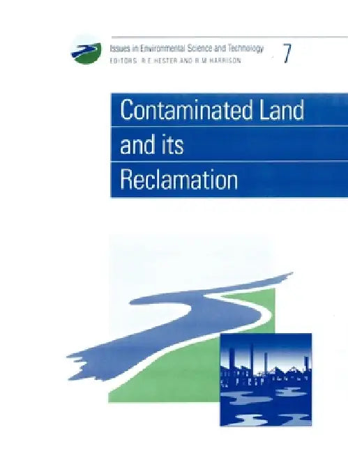 Buy Contaminated Land and Its Reclamation (English, R. E. Hester | R. M. Harrison | Frederick Warner) Online at Best Price - BookBajar