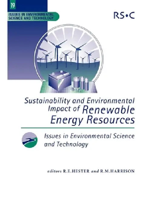 Buy Sustainability and Environmental Impact of Renewable Energy Sources (English, R. E. Hester | R. M. Harrison) Online at Best Price - BookBajar