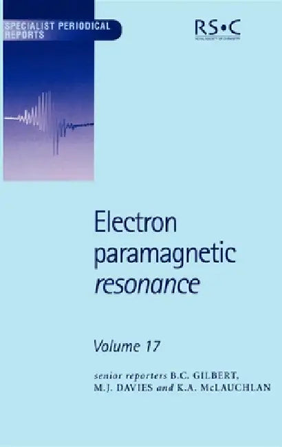 Buy Electron Paramagnetic Resonance (English, Bruce C. Gilbert | Sandra S. Eaton | Juergen Huttermann) Online at Best Price - BookBajar