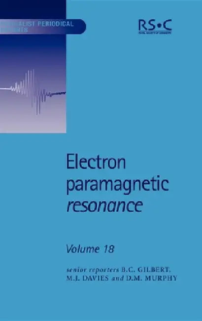 Buy Electron Paramagnetic Resonance (English, Bruce C. Gilbert | Dieter Beckert | M. J. Davies) Online at Best Price - BookBajar