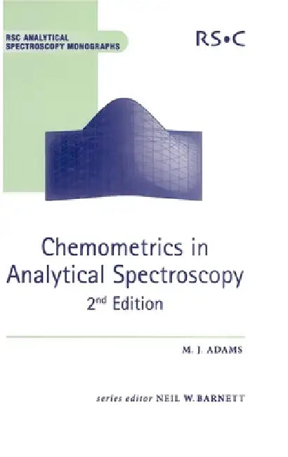 Buy Chemometrics in Analytical Spectroscopy (English, Neil W. Barnett | Mike J. Adams) Online at Best Price - BookBajar