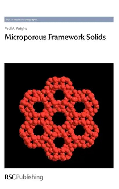 Buy Microporous Framework Solids (English, Paul A. Wright | Joe A. Connor) Online at Best Price - BookBajar