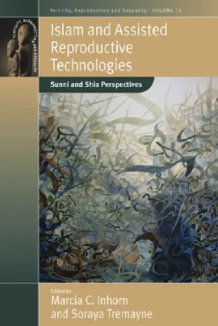 Buy Islam and Assisted Reproductive Technologies (English, Marcia C. Inhorn | Soraya Tremayne) Online at Best Price - BookBajar