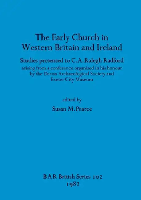 Buy The Early Church in Western Britain and Ireland (English, Susan M. Pearce) Online at Best Price - BookBajar