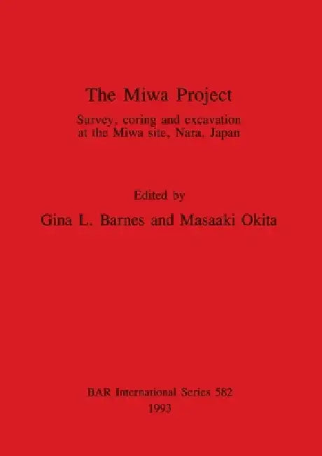 Buy The Miwa Project (English, Gina L. Barnes | Masaaki Okita) Online at Best Price - BookBajar