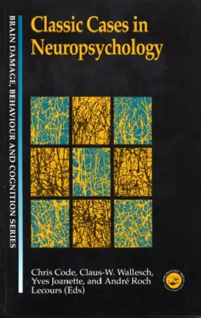 Buy Classic Cases in Neuropsychology (English, Chris Code) Online at Best Price - BookBajar