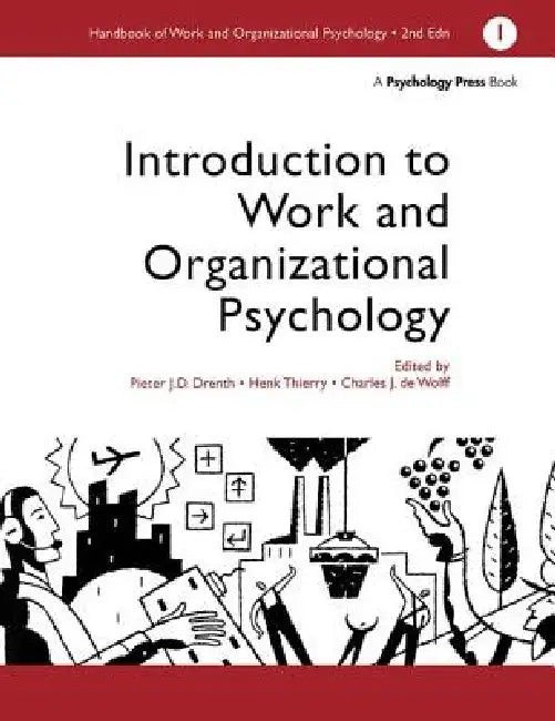Buy A Handbook of Work and Organizational Psychology (English, Charles De Wolff | Pjd Drenth | Thierry Henk) Online at Best Price - BookBajar