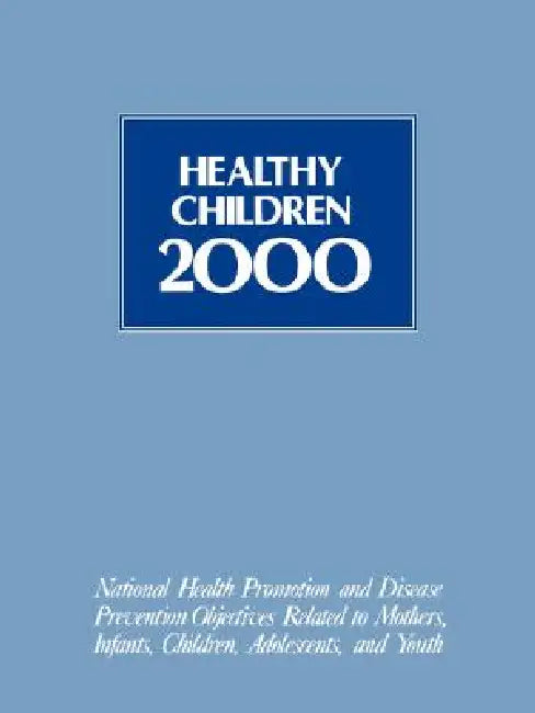 Buy Healthy Children 2000 (English, Usdhhs | U S Dept of Health, amp; Human Services) Online at Best Price - BookBajar