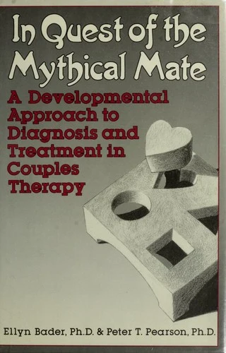 Buy In Quest of the Mythical Mate (English, Ellyn Bader | Peter Pearson) Online at Best Price - BookBajar