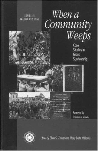 Buy When A Community Weeps (English, Ellen S. Zinner | Mary Beth Williams) Online at Best Price - BookBajar