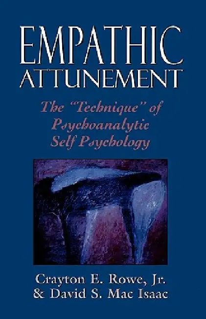 Buy Empathic Attunement (English, Crayton Rowe Jr | David Mac Isaac) Online at Best Price - BookBajar