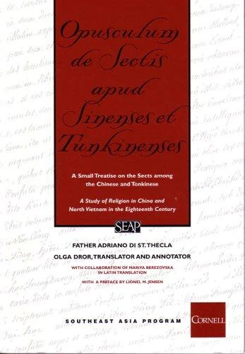 Buy Opusculum de Sectis Apud Sinenses Et Tunkinenses (English, Father Adriano Di St Thecla | Olga Dror | Mariya Berezovska) Online at Best Price - BookBajar