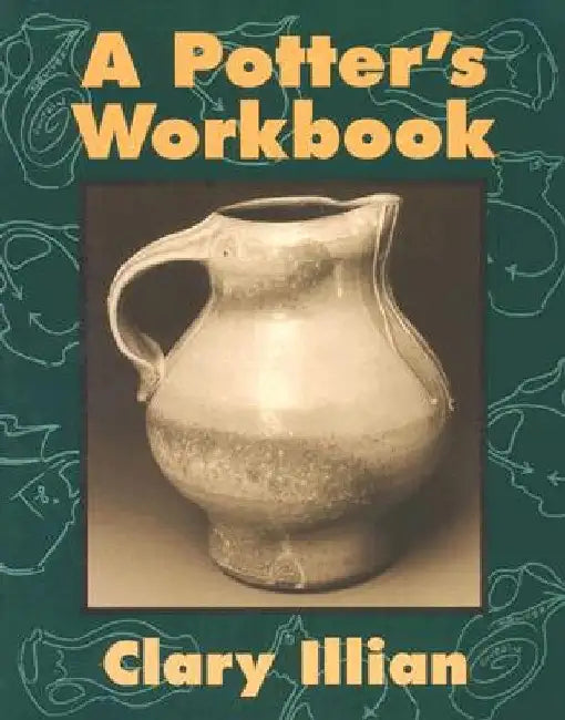 Buy The Potter's Workbook (English, Clary Illian) Online at Best Price - BookBajar