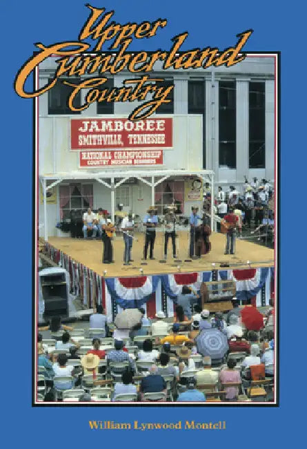 Buy Upper Cumberland Country (English, William Lynwood Montell) Online at Best Price - BookBajar
