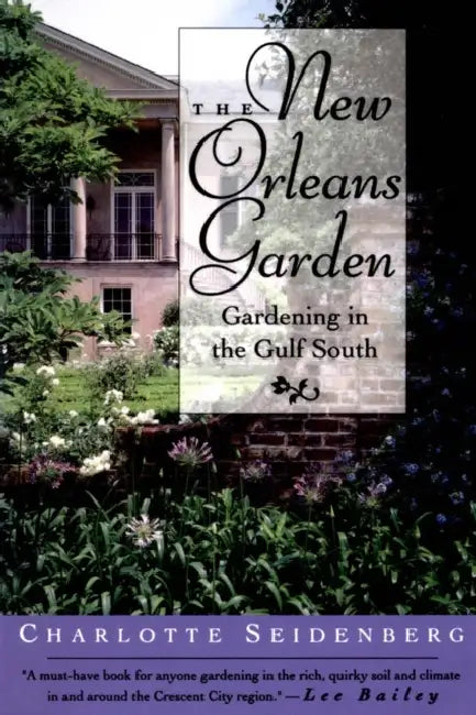 Buy The New Orleans Garden (English, Charlotte Seidenberg) Online at Best Price - BookBajar