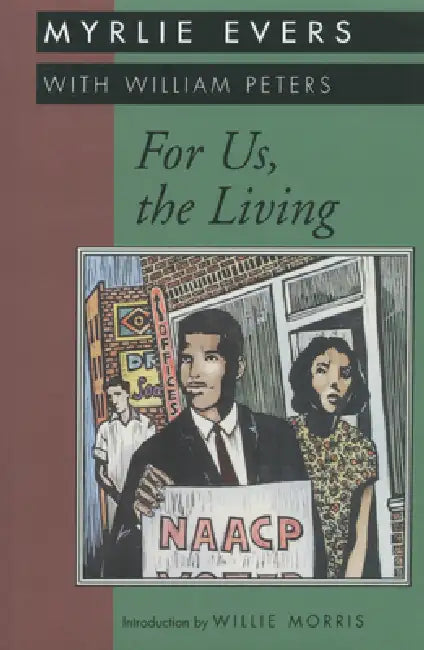 Buy For Us, the Living (English, Myrlie Evers | Myrlie Evers-Williams | Willis Morris) Online at Best Price - BookBajar