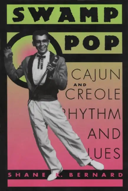 Buy Swamp Pop (English, Shane K. Bernard) Online at Best Price - BookBajar