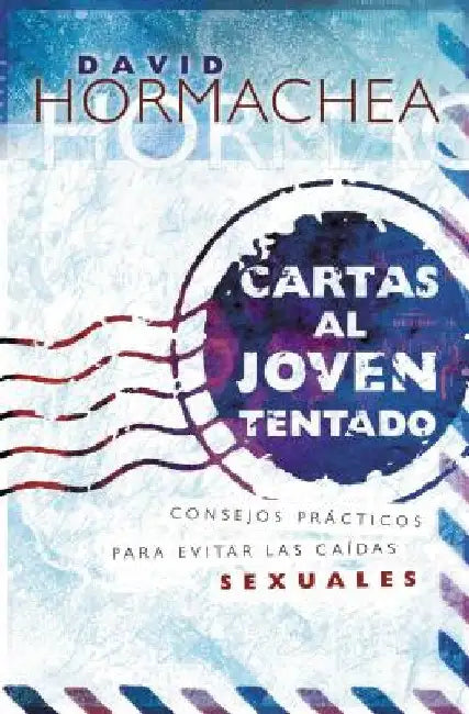 Buy En Cartas Al Joven Tentado (English, David Hormachea | Grupo Nelson) Online at Best Price - BookBajar