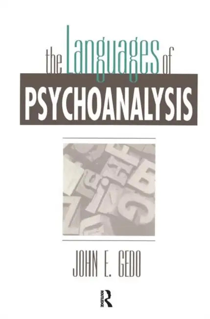 Buy The Languages of Psychoanalysis (English, John E. Gedo) Online at Best Price - BookBajar
