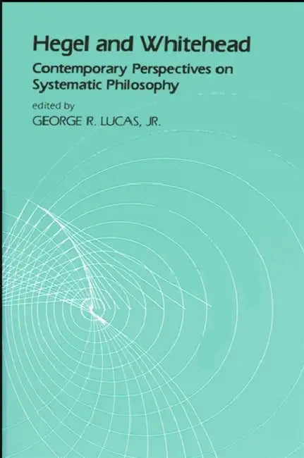 Buy Hegel and Whitehead (English, Jr. Lucas George R.) Online at Best Price - BookBajar