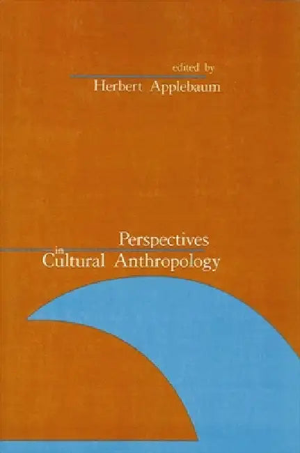 Buy Perspectives in Cultural Anthropology (English, Herbert Applebaum) Online at Best Price - BookBajar