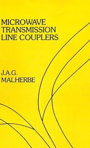 Buy Microwave Transmission Line Couplers (English, J. a. G. Malherbe | J. a. G. Malherbe) Online at Best Price - BookBajar