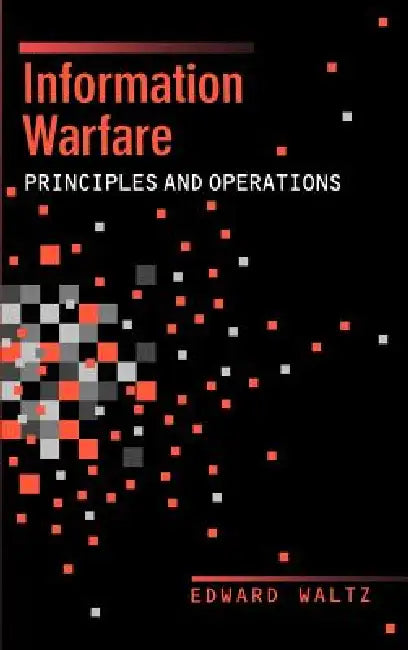 Buy Information Warfare (English, Edward Waltz) Online at Best Price - BookBajar