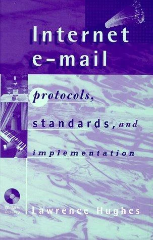 Buy Internet E-mail Protocols, Standards and Implementation (English, Lawrence Hughes) Online at Best Price - BookBajar