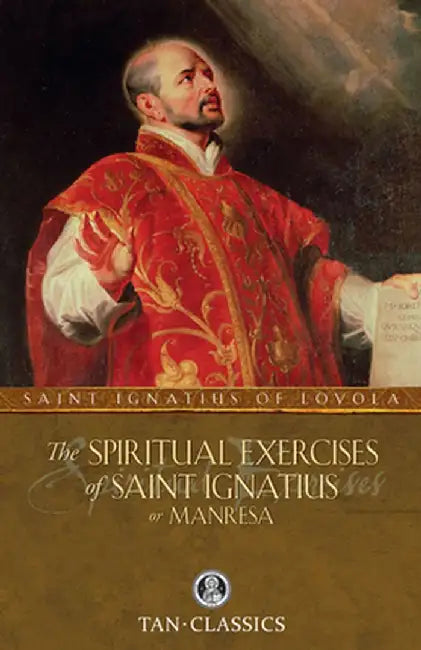 Buy The Spiritual Exercises of Saint Ignatius or Manresa (English, St Ignatius of Loyola) Online at Best Price - BookBajar