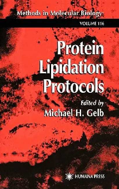 Buy Protein Lipidation Protocols (English, Michael H. Gelb) Online at Best Price - BookBajar