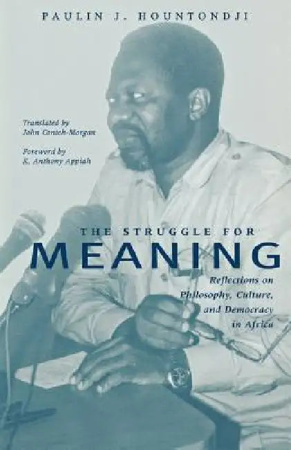 Buy The Struggle for Meaning (English, Paulin J. Hountondji) Online at Best Price - BookBajar