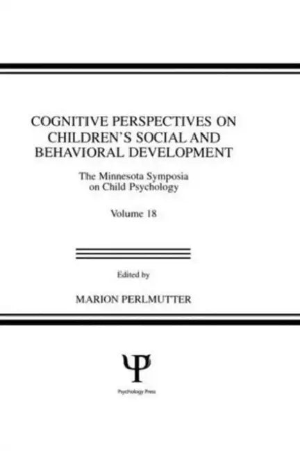 Buy Cognitive Perspectives on Children's Social and Behavioral Development (English, Marian Perlmutter) Online at Best Price - BookBajar