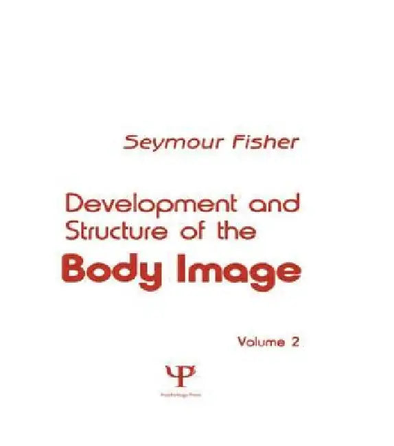 Buy Development and Structure of the Body Image (English, S. Fisher) Online at Best Price - BookBajar