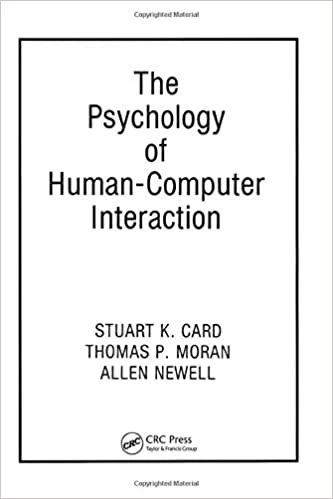 Buy The Psychology of Human-Computer Interaction (English, Stuart K. Card | Thomas P. Moran | Allen Newell) Online at Best Price - BookBajar