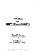 Buy Hypnosis and Behavioral Medicine (English, Daniel P. Brown) Online at Best Price - BookBajar