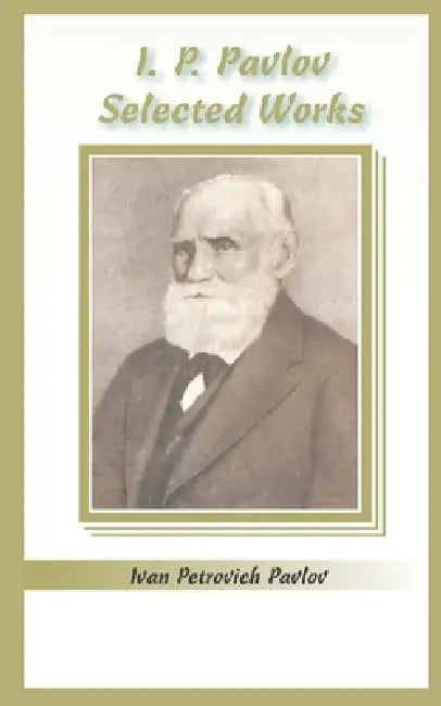 Buy I.P. Pavlov (English, Ivan Petrovich Pavlov) Online at Best Price - BookBajar