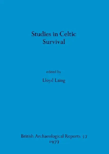 Buy Studies in Celtic Survival (English, Lloyd Laing) Online at Best Price - BookBajar