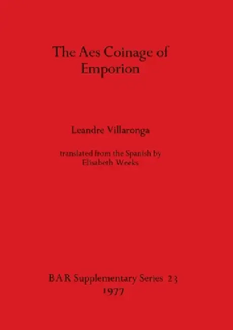 Buy The Aes Coinage of Emporion (English, Leandre Villaronga) Online at Best Price - BookBajar
