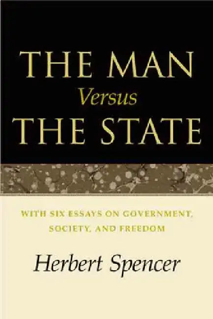 Buy The Man Versus the State (English, Herbert Spencer) Online at Best Price - BookBajar