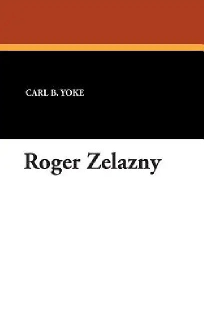 Buy Roger Zelazny (English, Carl B. Yoke) Online at Best Price - BookBajar