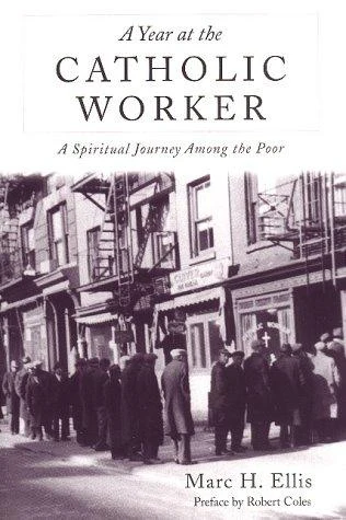 Buy Year at the Catholic Worker (English, Marc H. Ellis) Online at Best Price - BookBajar